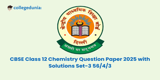CBSE Class 12 2025 Chemistry 56-4-3 Question Paper Set-3: Download Solutions with Answer Key